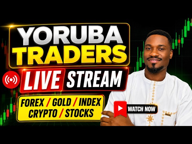 Yoruba Live Forex Market Analysis | Gold, Crypto, Index & Stocks Trading in Èdè Yorùbá