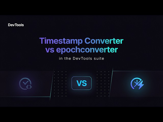 Timestamp Converter vs EpochConverter: Which is Better?