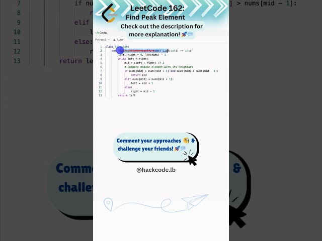 Leetcode 162. Find Peak Element | Using Binary Search | Python | MAANG | DSA | Interview Questions