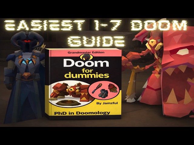 Jamzful's Doom for Dummies Guide