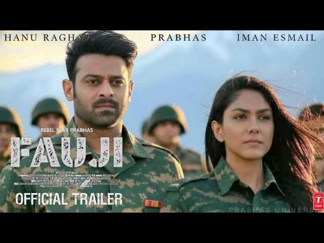 FAUJI - Official Trailer | Prabhas | Hanu Raghvapudi | In Cinemas This Independence Day