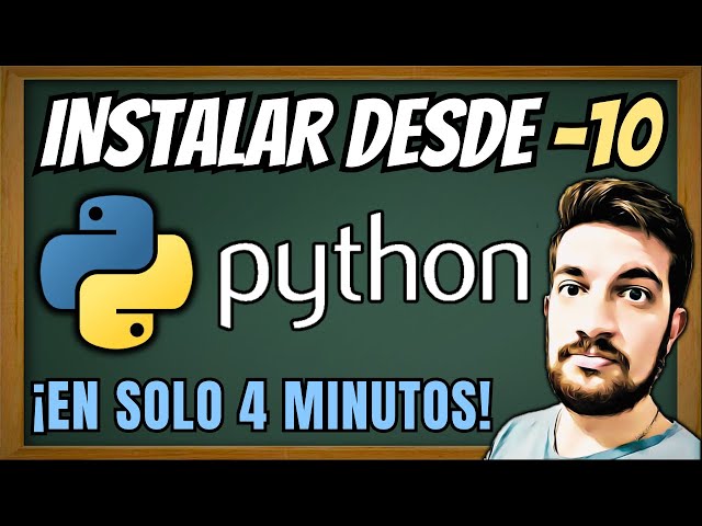 Instalación de PYTHON 🐍 ¡En 4 minutos!
