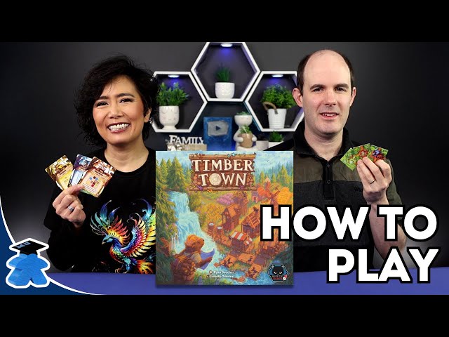 Timber Town - How to Play. Complete, Clear, Concise Board Game Tutorial