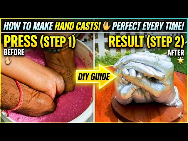 DIY Hand Casting Tutorial: Capture Beautiful Memories Step-by-Step