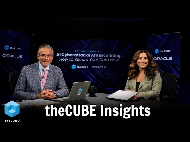 theCUBE Insights | AI Cyber Attacks Are Escalating