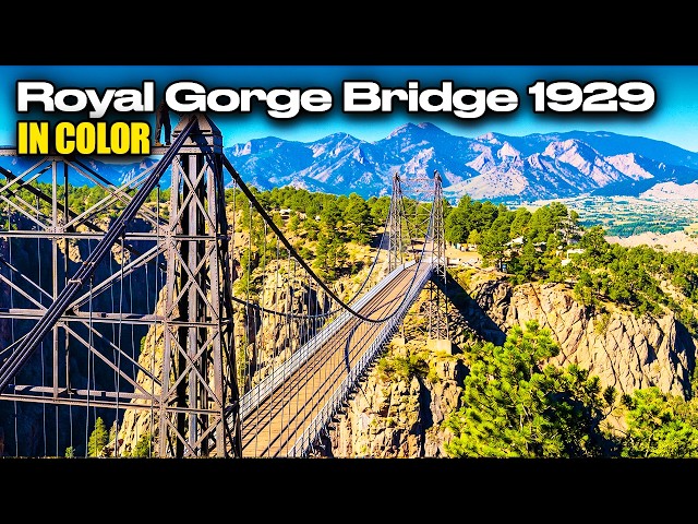 Building America's Highest Bridge: Royal Gorge Bridge (1929)