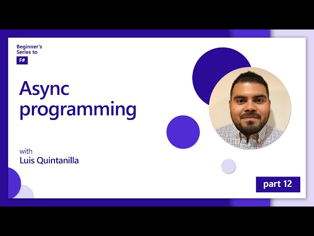 Async programming [12 of 12] | F# for Beginners