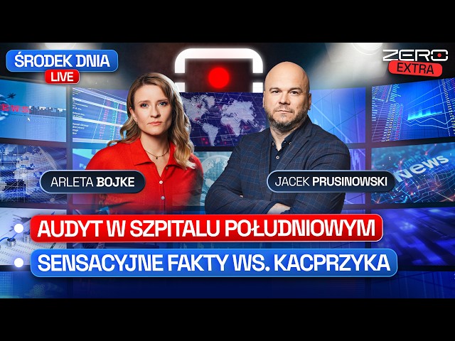 MIDDAY LIVE - AUDIT AT POŁUDNIOWY HOSPITAL, SENSATIONAL FACTS REGARDING KACPRZYK
