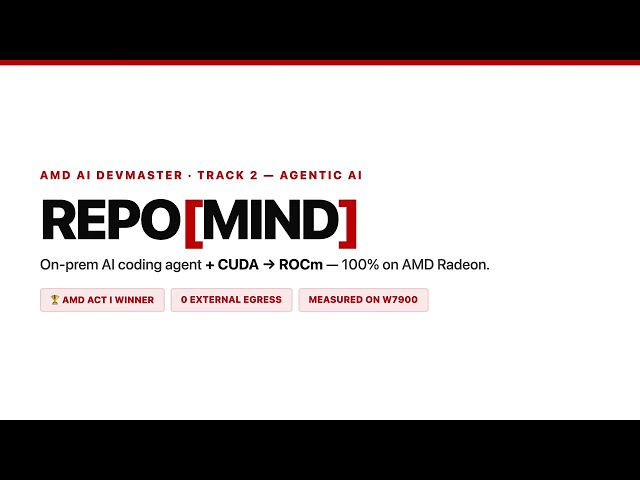 RepoMind - On-Prem AI Coding Agent + CUDA→ROCm, 100% on AMD Radeon | AMD DevMaster Track 2
