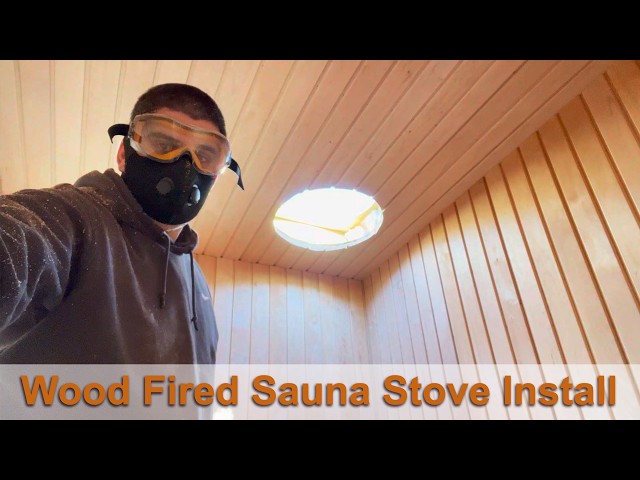 How to Install a Wood Fired Sauna Stove and Chimney (Step by Step)