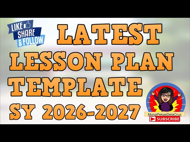 LATEST LESSON PLAN TEMPLATE SY 2026-2027