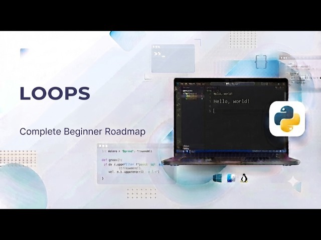 Python Loops Explained for Beginners (2026) | For & While Loops