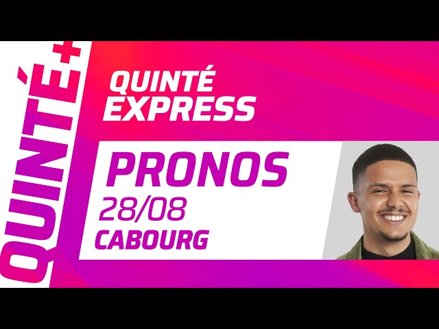 PRONOSTICS QUINTÉ+ DU 28 AOÛT À CABOURG (R1C4) : QUINTÉ EXPRESS
