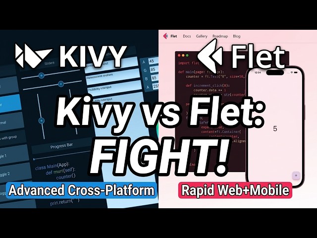 Kivy vs Flet - The Future of Python App Development