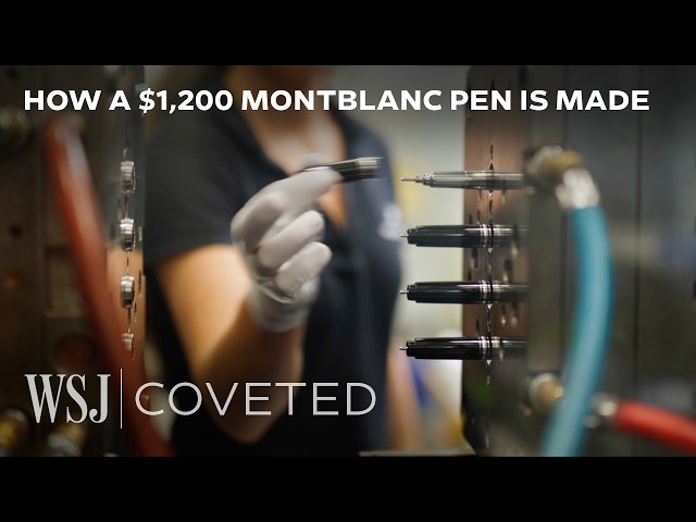 Why Making Montblanc’s $1,200 Pen Is So Hard | WSJ Coveted