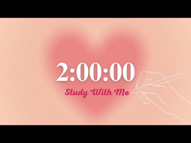 2 Hour Silent Study Timer | Soft Alarm Only | Pink Heart Aesthetic 💖 | ADHD-Friendly