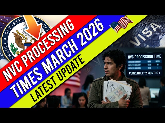 NVC Processing Times March 2026: How Long Will You Wait for a Visa Interview?