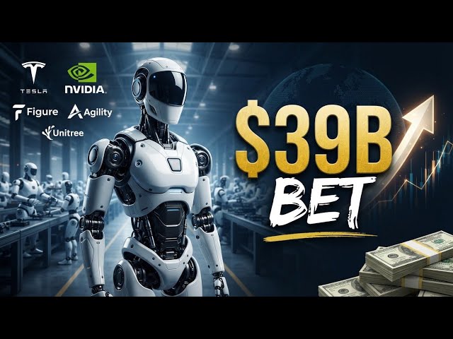 The $39 Billion Bet on Humanoid Robots