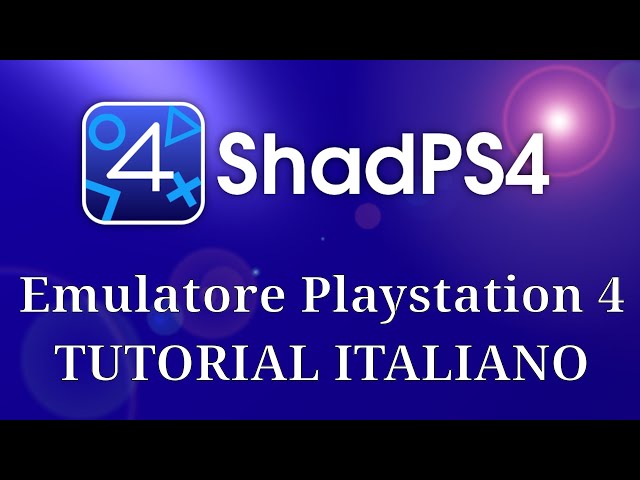 Tutorial PC ITA #233: ShadPS4 (Emulatore PS4)