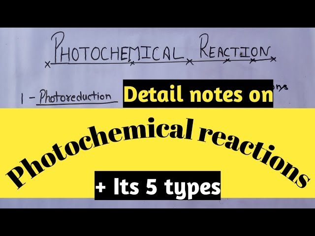 NOTES of MSc chemistry on PHOTOCHEMICAL REactions
