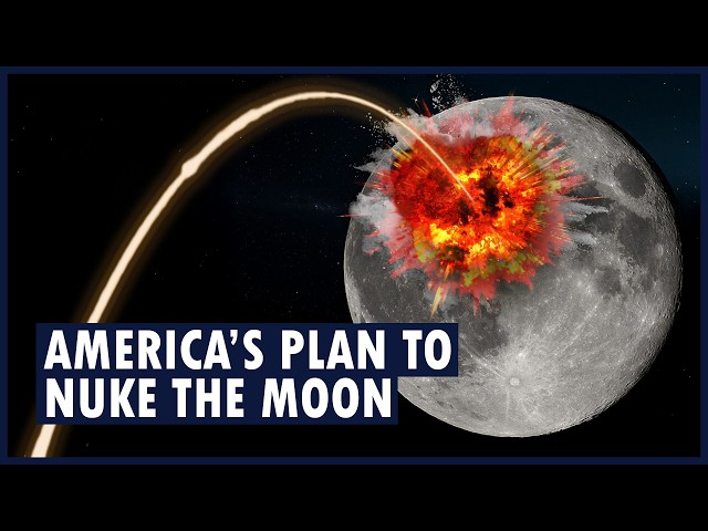 The USA seriously considered NUKING the Moon. | PROJECT A119
