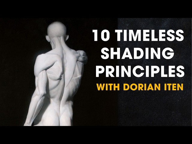 10 Timeless Shading Principles with Dorian Iten