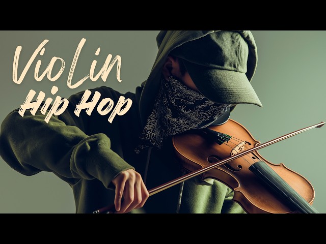 【Violin x Hip Hop Playlist】 – Understated Force, Deep Rhythm