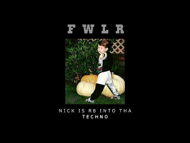 FWLR - Computer Talk [Nick Is R8 Into Tha Techno EP]