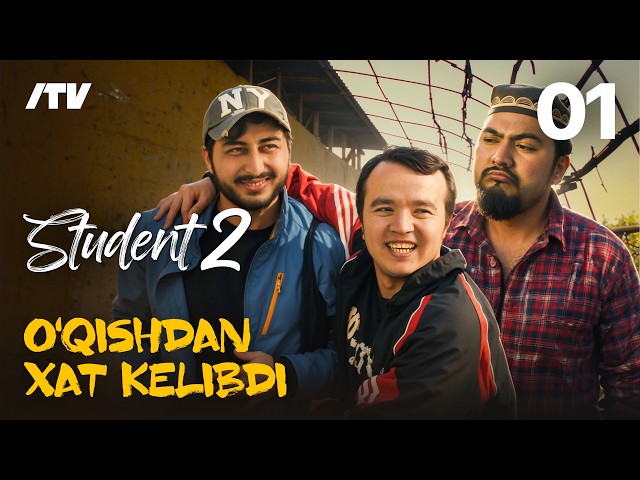 Student 2 | O'qishdan xat keldibdi | 1-qism
