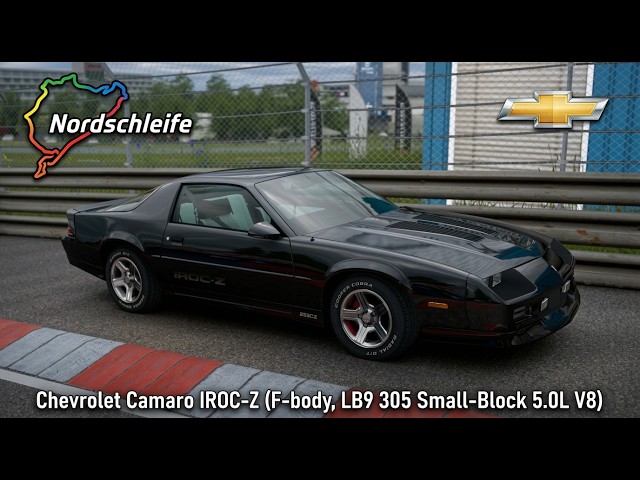 Chevrolet Camaro IROC-Z (F-body, LB9 305ci 5.0L V8) @ Nordschleife