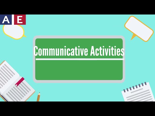 Communicative Classroom Activities