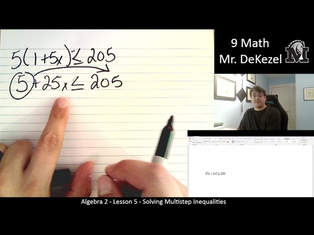 Lesson 5 - Solving Multistep Inequalities