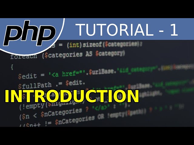 Introduction - #1 PHP Tutorial For Beginners With Examples