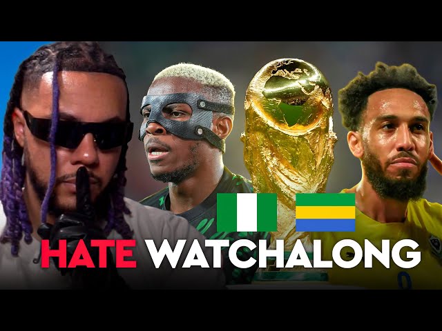 NIGERIA V GABON HATE WATCHALONG! (World Cup Playoffs) 🦅  | YouTube/IG: @Amenyah |