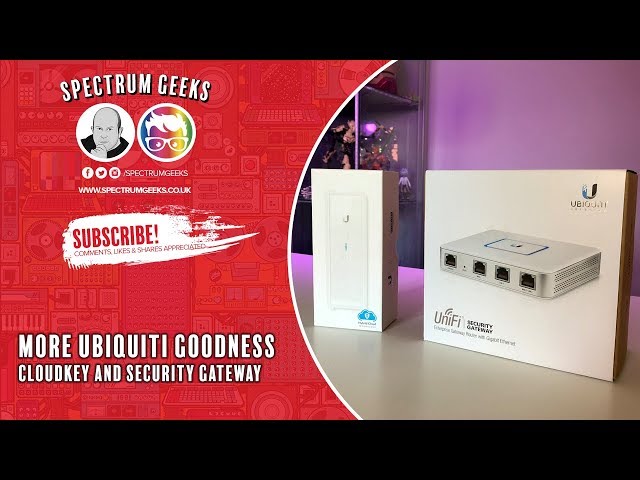 Ubiquit Unifi Cloud Key and Security Gateway