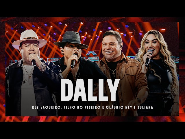 Potência Music, Rey Vaqueiro, Claudio Ney e Juliana, Filho do Piseiro - Dally - Potência Máxima