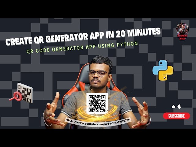 Create a QR Code Generator App in 20 Minutes ⏳using Python