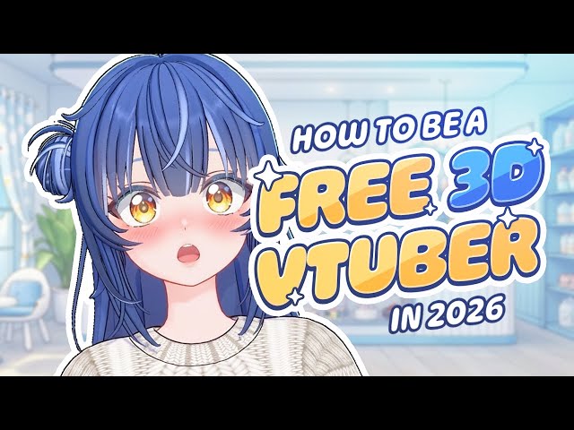 FREE 3D VTUBER SOFTWARE: How to Become a 3D VTUBER for FREE (2026)