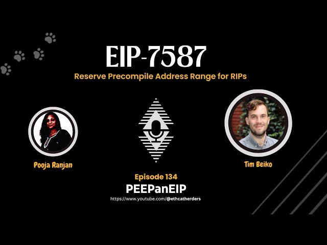 PEEPanEIP#134: EIP-7587: Reserve Precompile Address Range for RIPs with Tim Beiko #ethereum #l2