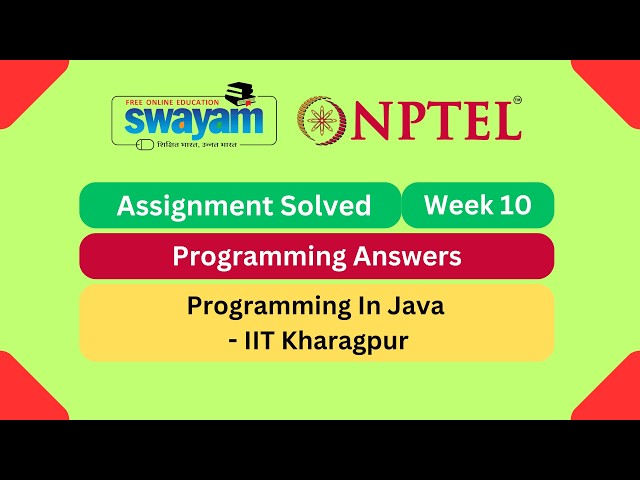 Programming In Java Week 10 | Programming Assignment | My Swayam | #nptel #nptel2026 #myswayam