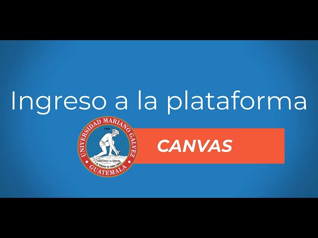 Acceso y uso de la plataforma de cursos virtuales UMG - estudiantes nuevo ingreso 2023