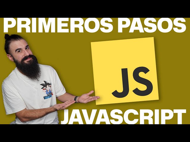 Curso de JAVASCRIPT Desde Cero: Primeros Pasos en una hora