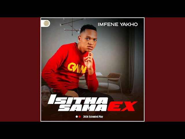 Imfene Yakho (feat. Kamaphanga)