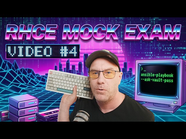 Can You Pass the RHCE? Full Practice Exam (Part 4)