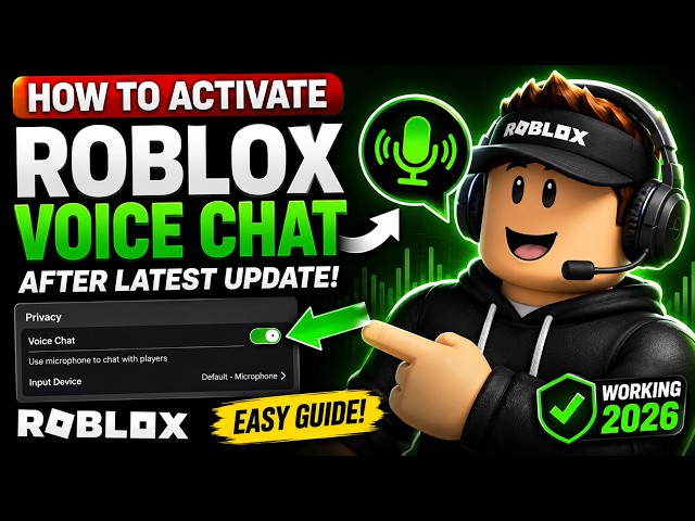 How to Activate Roblox Voice Chat After the Latest Update (2026 Guide)