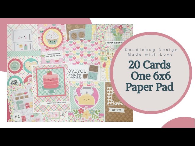 20 Cards | Doodlebug Design Made with Love 6x6 Paper Pad