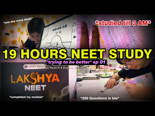 19 hours of NEET study vlog🍄📚 200+ Questions a day+ studied till 3 AM🌶️|| Divyanshi Jha