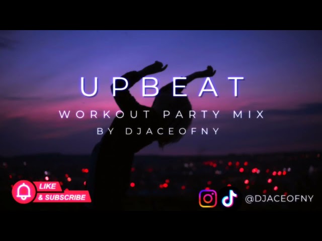 UPBEAT WORKOUT & PARTY MIX 2026 | 20 MINUTES OF NON-STOP ENERGY 🔥 DJACEOFNY 