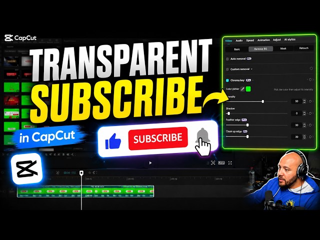 How to Make a Transparent Subscribe Animation in CapCut