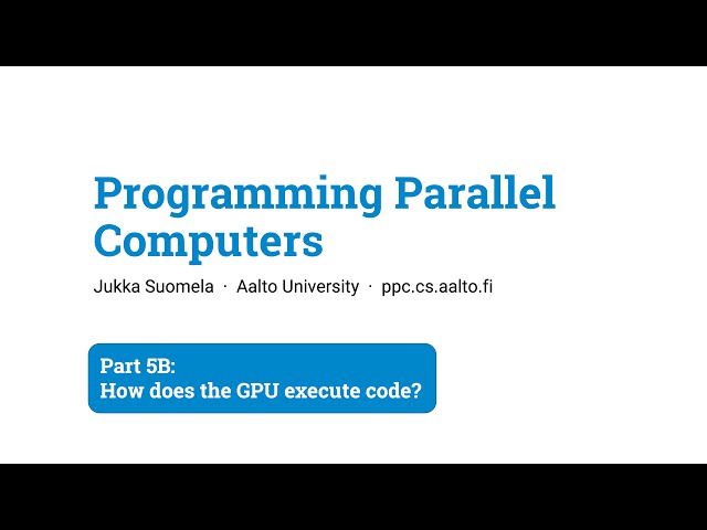 Programming Parallel Computers: Part 5B